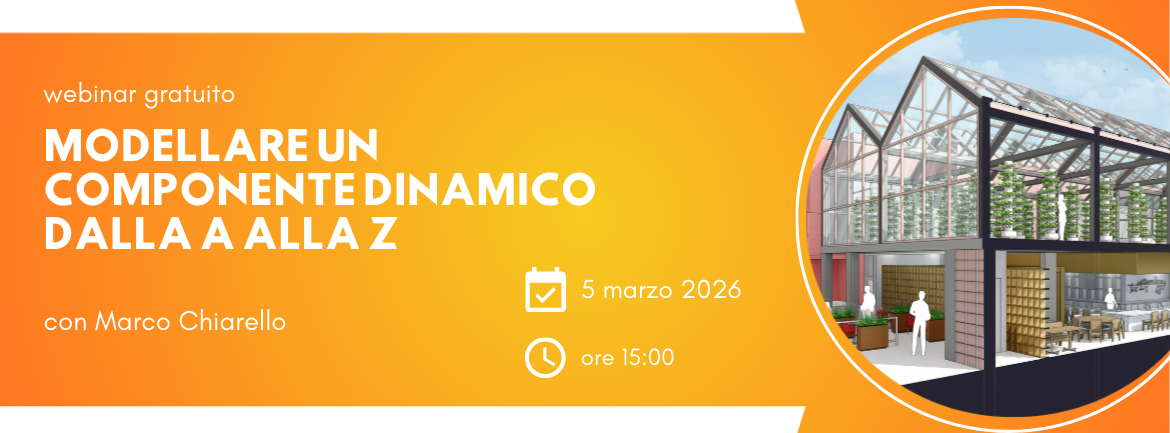 Modellare un componente dinamico dalla A alla Z